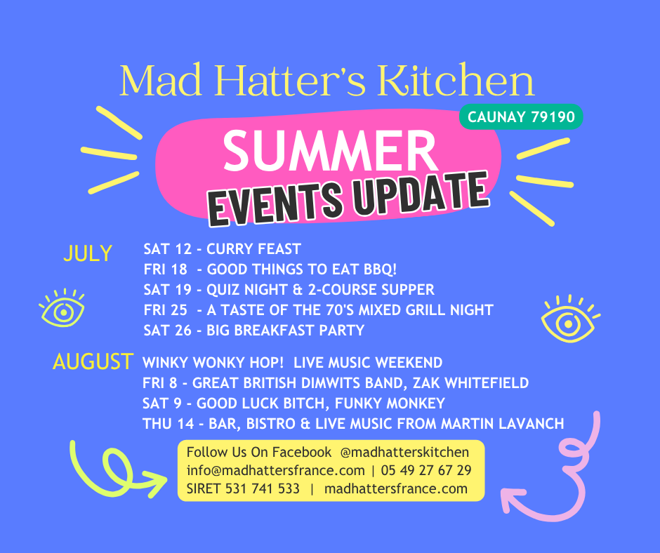 summer events at Mad Hatters Kitchen in Caunay